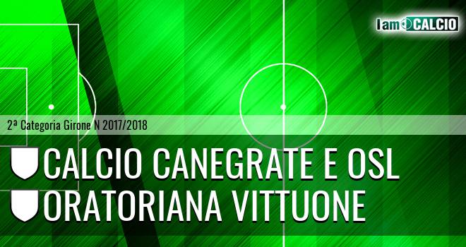 Calcio Canegrate e Osl - Oratoriana Vittuone