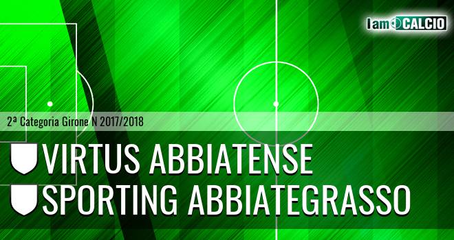 Virtus Abbiatense - Sporting Abbiategrasso