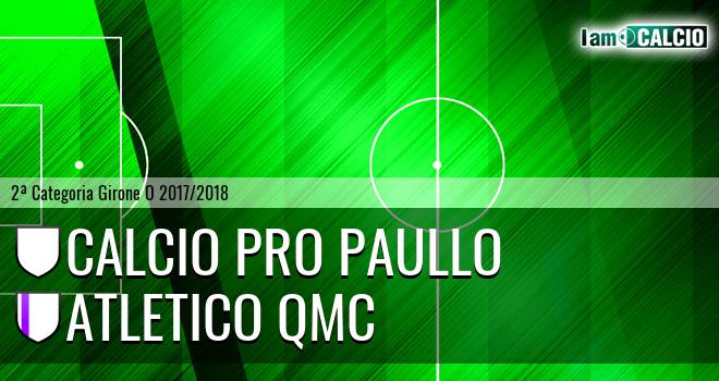 Calcio Pro Paullo - Atletico QMC