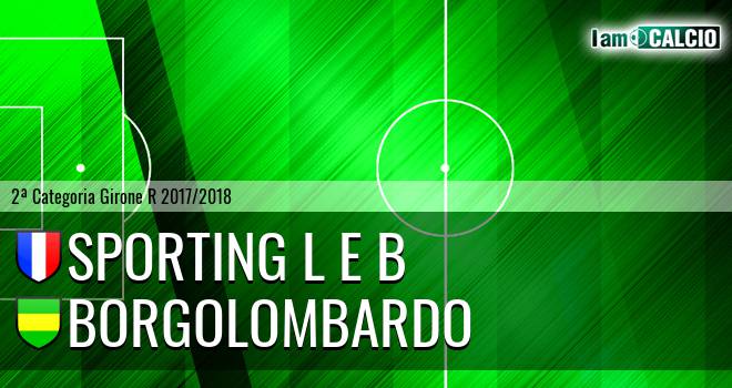 Sporting L E B - Borgolombardo