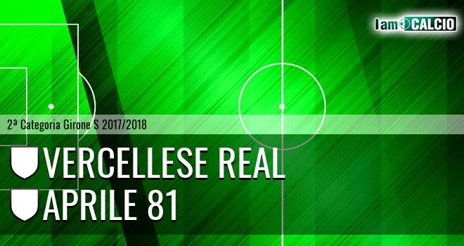 Vercellese Real - Aprile 81