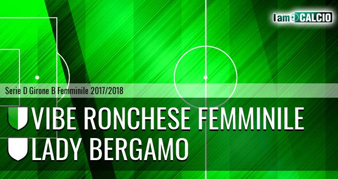 Vibe Ronchese Femminile - Lady Bergamo