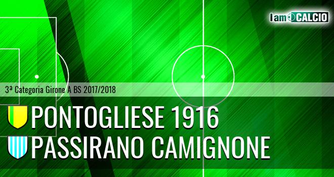 Pontogliese 1916 - Passirano Camignone