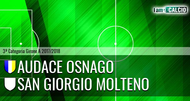 Audace Osnago - San Giorgio Molteno