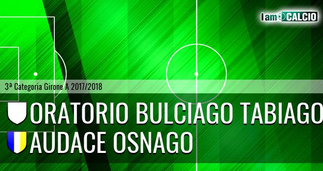 Oratorio Bulciago Tabiago - Audace Osnago