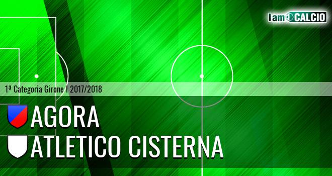 Agora - Atletico Cisterna