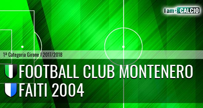 Football Club Montenero - Faiti 2004