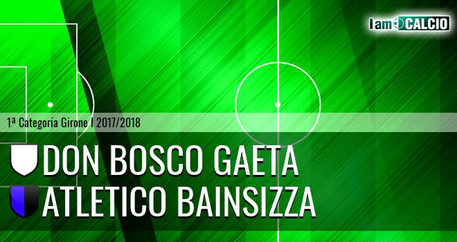 Don Bosco Gaeta - Atletico Bainsizza