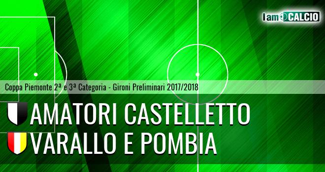 Amatori Castelletto - Varallo E Pombia