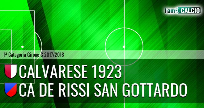 Calvarese 1923 - Ca De Rissi San Gottardo