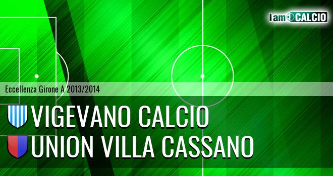 Vigevano Calcio - Union Villa Cassano