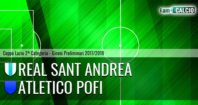 Real Sant Andrea - Atletico Pofi