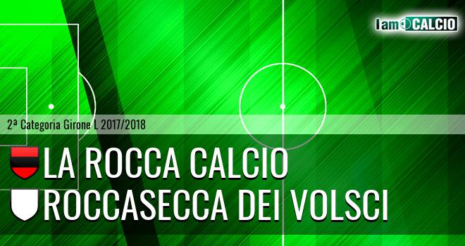 La Rocca Calcio - Roccasecca dei Volsci