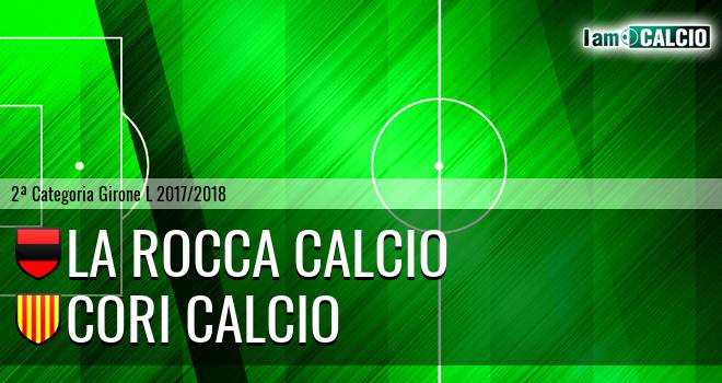 La Rocca Calcio - Cori Calcio