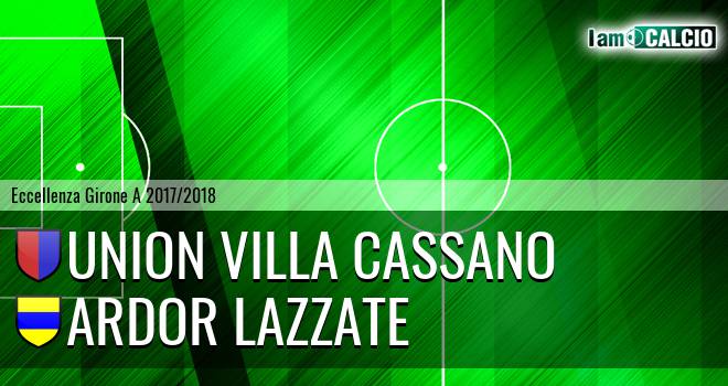 Union Villa Cassano - Ardor Lazzate