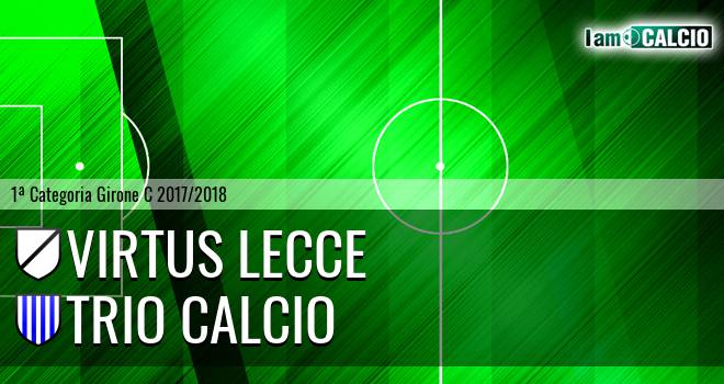 Virtus Lecce - Trio Calcio