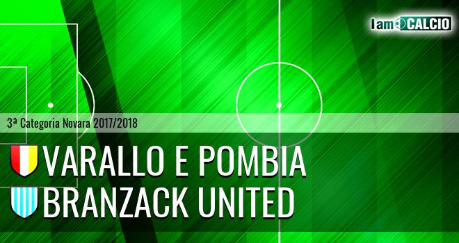 Varallo E Pombia - Branzack United