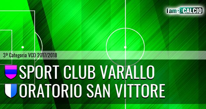 Sport Club Varallo - Oratorio San Vittore