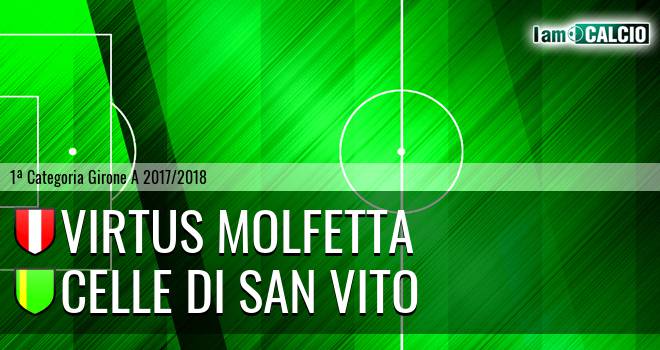 Virtus Molfetta - Celle Di San Vito