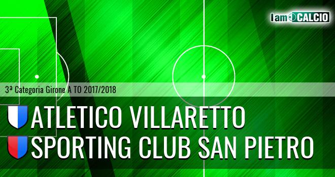 Atletico Villaretto - Sporting Club