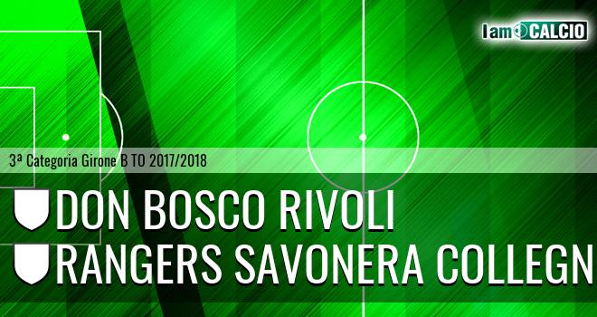 Don Bosco Rivoli - Rangers Savonera Collegno