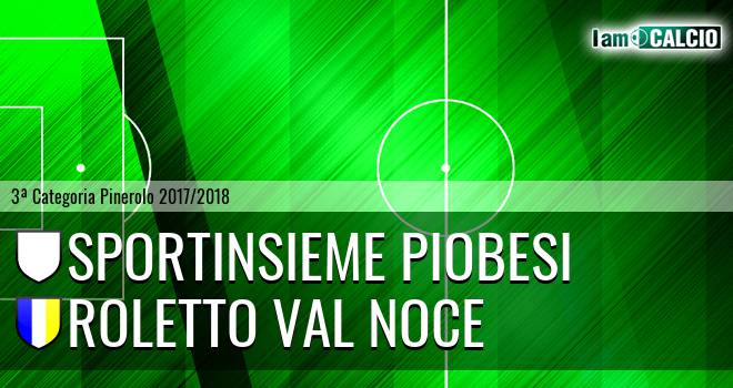 Sportinsieme Piobesi - Roletto Val Noce