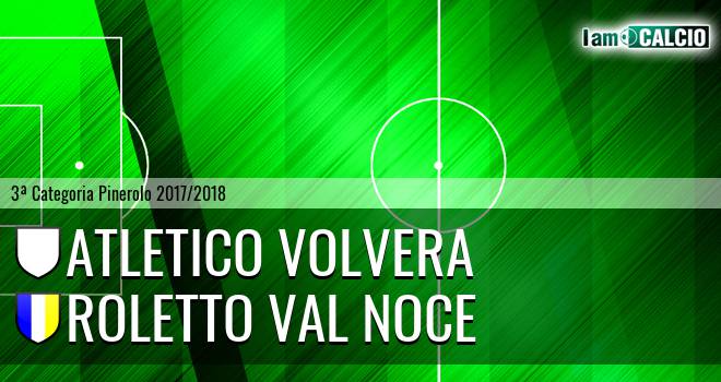 Atletico Volvera - Roletto Val Noce