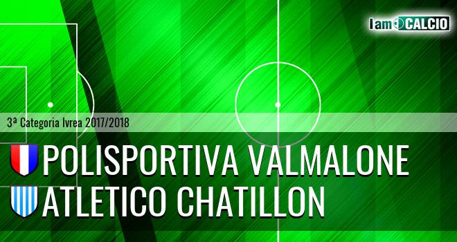 Polisportiva Valmalone - Atletico Chatillon