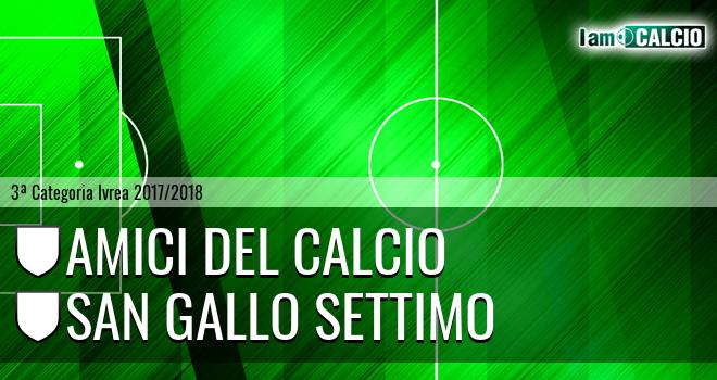 Amici del Calcio - San Gallo Settimo