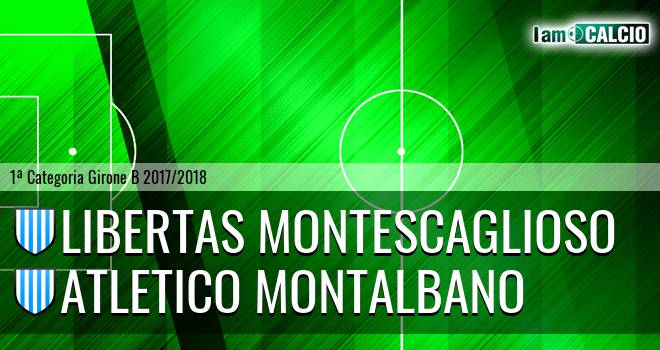 Libertas Montescaglioso - Atletico Montalbano