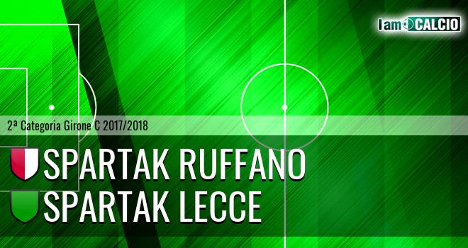 Spartak Ruffano - Spartak Lecce