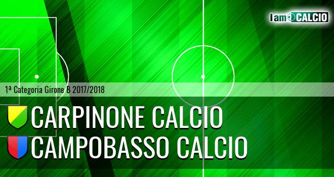 Carpinone Calcio - Campobasso Calcio