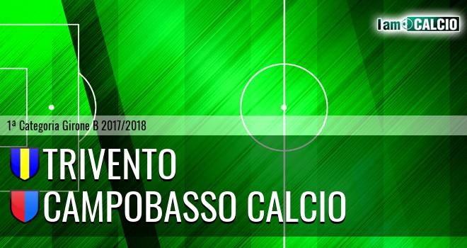 Trivento - Campobasso Calcio