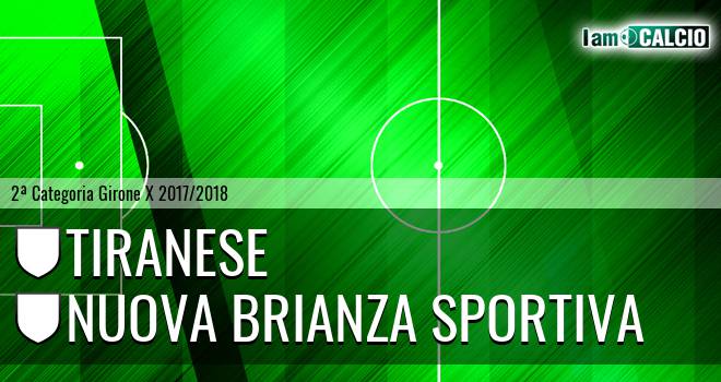 Tiranese - Nuova Brianza Sportiva