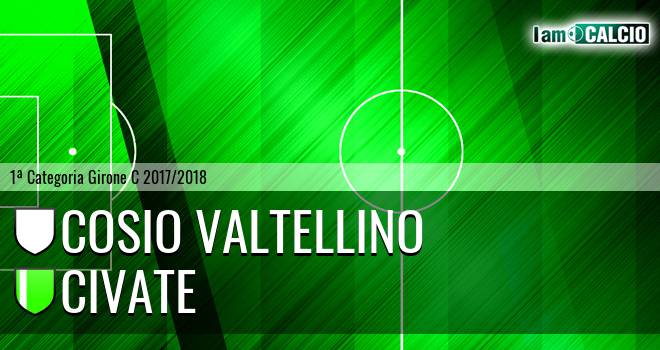 Cosio Valtellino - Civate