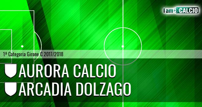 Aurora Calcio - Arcadia Dolzago