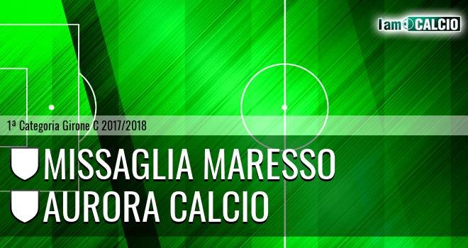 Missaglia Maresso - Aurora Calcio