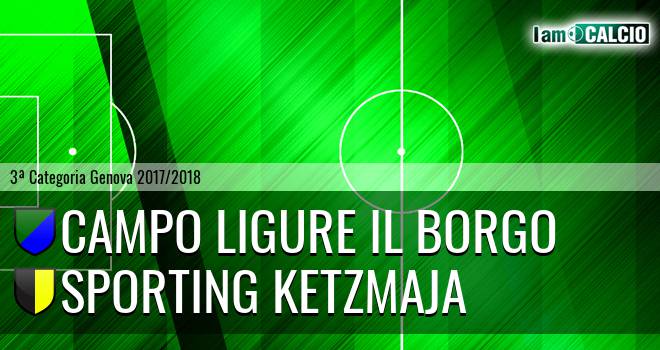 Campo Ligure Il Borgo - Sporting Ketzmaja