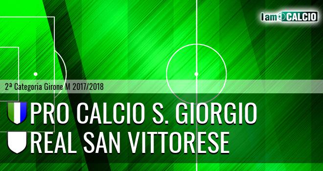 Pro Calcio S. Giorgio - Real San Vittorese