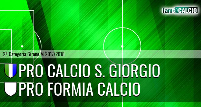 Pro Calcio S. Giorgio - Pro Formia Calcio