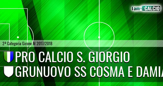 Pro Calcio S. Giorgio - Grunuovo SS Cosma e Damiano