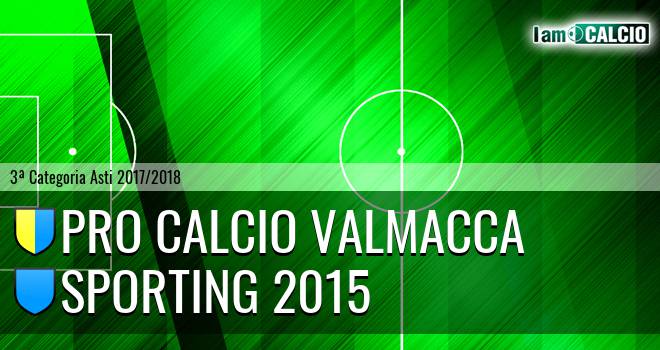 Pro Calcio Valmacca - Sporting 2015