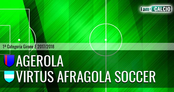 Agerola - Virtus Afragola Soccer