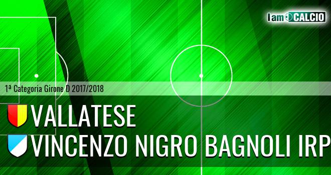 Vallatese - Vincenzo Nigro Bagnoli Irpino