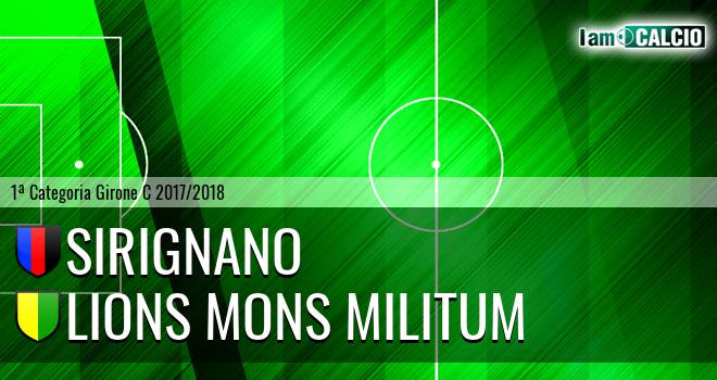 Sirignano - Lions Mons Militum