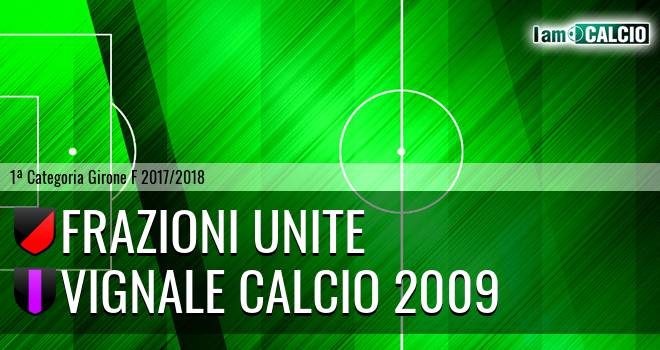 Frazioni Unite - Vignale Calcio 2009