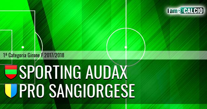 Sporting Audax - Pro Sangiorgese