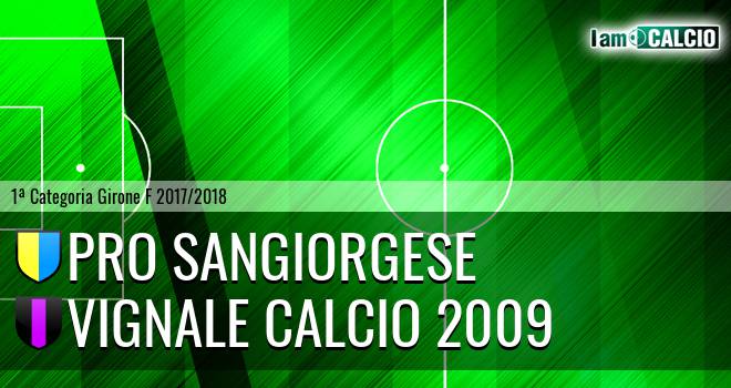 Pro Sangiorgese - Vignale Calcio 2009