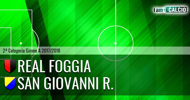 Real Foggia - San Giovanni R.