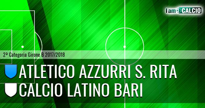 Atletico Azzurri S. Rita - Calcio Latino Bari